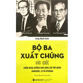 [Download Sách] Bộ Ba Xuất Chúng Hàn Quốc (Tái Bản 2018)