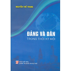 Đảng Và Dân Trong Thời Kỳ Mới - Dan Strutzel