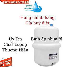 Mua bình áp nhựa 8l_ bình chứa nước _ bầu chứa nước sach máy lọc nước ro