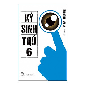 Ký Sinh Thú 06