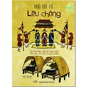 Sách- Tiểu Thuyết Lều Chõng - Ngô tất Tố (Tái Bản) (ML)