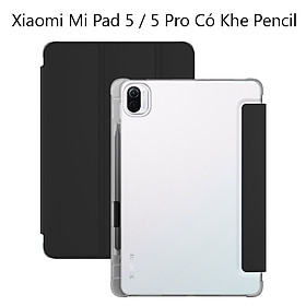 Bao da Cover Cho Máy Tính Bảng Xiaomi Mi Pad 5 / 5 Pro 11 Inch Lưng Trong Suốt Có Khe Đựng Viết Smart Cover