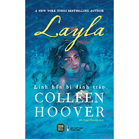 Layla (Linh Hồn Bị Đánh Tráo) - Collen Hoover