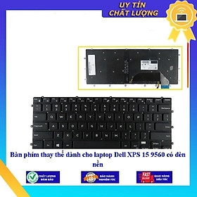 Bàn phím dùng cho laptop Dell XPS 15 9560 có đèn nền - Hàng Nhập Khẩu New Seal