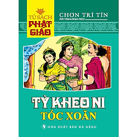Tủ sách Phật Giáo - Tỳ Kheo Ni Tóc Xoăn