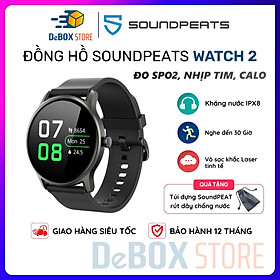 Mua Đồng hồ thông minh thể thao SoundPEATS Watch 2 | Theo dõi SpO2 cả ngày | Pin chờ 20 Ngày  (40mm)  Chống nước IP68 - Hàng Chính Hãng