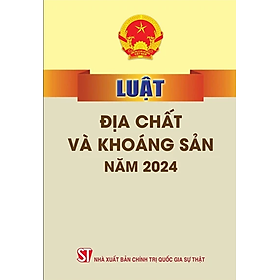 Luật Địa Chất Và Khoáng Sản Năm 2024