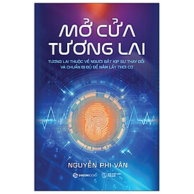 Sách Kinh Doanh- Mở Cửa Tương Lai