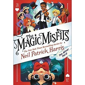 Sách - The Magic Misfits: The Minor Third by Neil Patrick Harris (US edition, paperback)