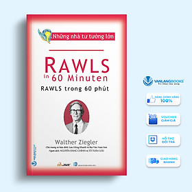 Hình ảnh sách Những Nhà Tư Tưởng Lớn - Rawls In 60 Minuten - Rawls Trong 60 Phút – Vanlangbooks