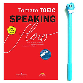 [Download Sách] Tomato Toeic Speaking Flow (Kèm 1CD - ROM + 1 MP3) ( Tặng Kèm Bút )