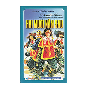 Hình ảnh Sách - Hai Mươi Năm Sau - Sách văn học