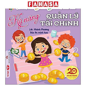 Sách - Hành Trang Trưởng Thành Cho Trẻ - Kỹ Năng Quản Lý Tài Chính