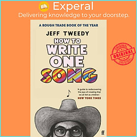 Sách - How to Write One Song by Jeff Tweedy (UK edition, paperback)