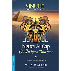 Sách Người Ai Cập - Quyền lực và Tình yêu (Tập 1)