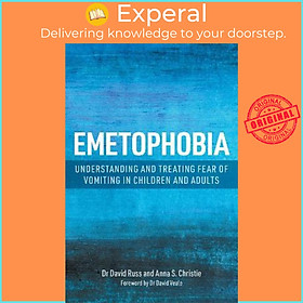 Sách - Emetophobia : Understanding and Treating Fear of Vomiting in Children by Anna S. Christie (UK edition, paperback)