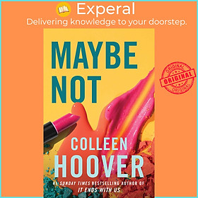 Sách - Maybe Not by Colleen Hoover (UK edition, paperback)