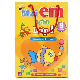Sách: Mai Em Vào Lớp 1 - Dành Cho Trẻ 4-5 Tuổi  - TSMN