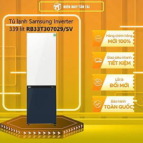 Tủ lạnh Samsung Inverter 339 lít RB33T307029/SV - Hàng chính hãng (chỉ giao HCM)