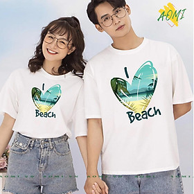 ÁO THUN ĐI BIỂN UNISEX LOVE BEACH PHÔNG NAM NỮ GIA ĐÌNH CẶP ĐÔI CÓ SIZE TRẺ EM AOMIVN