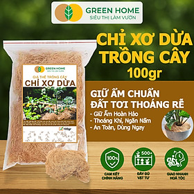 Mua Chỉ Xơ Dừa Greenhome  Bao 100gr  Chuyên Dùng Giá Thể Trồng Lan  Kiểng Lá  Đắp Gốc Giữ Ẩm Cây Trồng