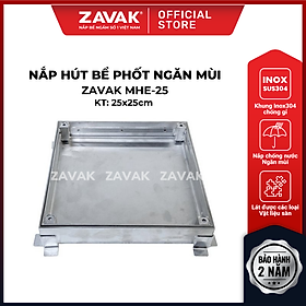 Nắp bể phốt Zavak MHE-25 KT25x25cm, chống nước, chống mùi, lát đá dày 2 cm chịu tải 1 tấn, inox 304