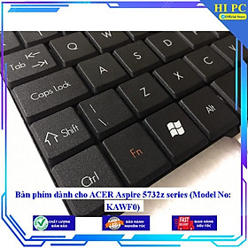 Mua Bàn phím dành cho ACER Aspire 5732z series (Model No: KAWF0) - Hàng Nhập Khẩu