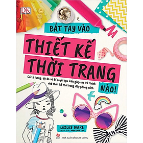 Hình ảnh Sách - Bắt tay vào thiết kế thời trang nào