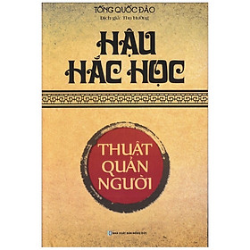 ￼Sách - Hậu Hắc Học Thuật Quản Người