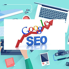 Khóa Học Thành Thạo SEO Cùng Chuyên Gia