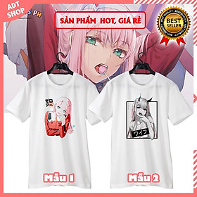 Áo phông Zero Two Darling Loli ngắn tay cực ngầu giá rẻ 2 mẫu HOT giá rẻ