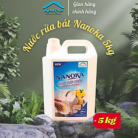 Nước rửa chén bát hương chanh Nanoka 5kg Rửa sạch dầu mỡ, Khử mùi tanh, Bảo vệ da tay