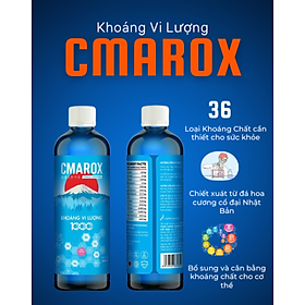 Khoáng Vi Lượng CMAROX 500ml/chai Bổ Sung Khoáng Chất Cho Cơ Thể - Thùng 24 Chai