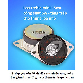 Mua LOA TREBLE MINI 5W NÚM BẠC - TĂNG TRÉP CHO LOA VI TÍNH  DÀN MINI - LOA TRÉP 5CM