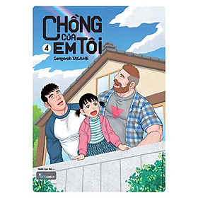 Sách - Chồng Của Em Tôi 4 (tặng kèm bookmark)