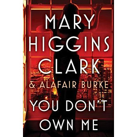 Sách - You Don't Own Me by Mary Higgins Clark Alafair Burke (US edition, hardcover)