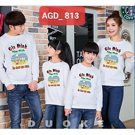 Áo nỉ bông gia đình hóm hỉnh ăn chơi cực đỉnh - MÃ AGD813