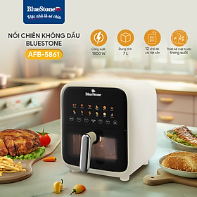 Nồi Chiên Không Dầu BlueStone AFB-5861 7 Lít 1800W - Hàng Chính Hãng