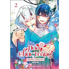 Hoa Chúc Trắng 02 - Truyện Tranh NXB Trẻ