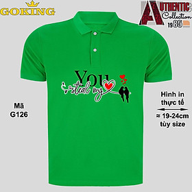 You steal my heart, mã G126. Áo thun polo Goking, form unisex cho nam nữ, đội nhóm, công ty. Áo phông cổ bẻ đồng phục cao cấp, vải cá sấu 3D - Xanh két - S: Khoảng 48-54kg