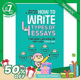 Hình ảnh Trạm Đọc Official | How To Write 4 Types Of Essays - Từng Bước Làm Quen Với Viết Luận Tiếng Anh