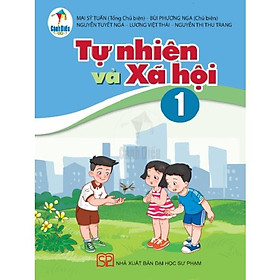 Tự Nhiên Và Xã Hội lớp 1 - Cánh Diều