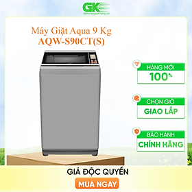 Mua Máy giặt Aqua 9 kg AQW-S90CT S -  Hàng chính hãng