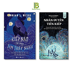 Combo 2 Cuốn Sách Tâm Linh: Kiếp Nào Ta Cũng Tìm Thấy Nhau + Nhân Duyên Tiền Kiếp - Tặng Kèm Bookmark Bamboo Books