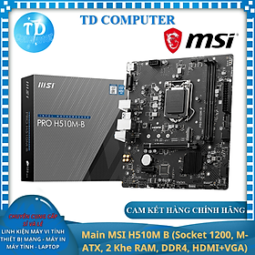 Main MSI H510M B (Socket 1200, M-ATX, 2 Khe RAM, DDR4, HDMI+VGA) - Hàng chính hãng DigiWorld phân phối