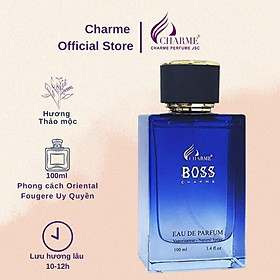 Nước hoa nam cao cấp, Charme Boss, nước hoa phương đông, hương thơm mạnh mẽ, lưu hương lâu, dành cho nam, 100ml