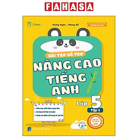 Sách - Bài Tập Bổ Trợ Nâng Cao Tiếng Anh Lớp 5 - Tập 1