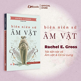 Sách- Biên Niên Sử Âm Vật (Xuất bản 2024)- 2HBooks