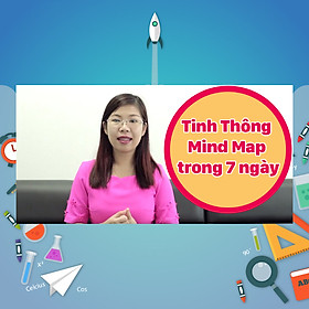 Khóa Học Tinh Thông Mind Map Trong 7 Ngày