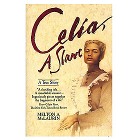 Celia A Slave